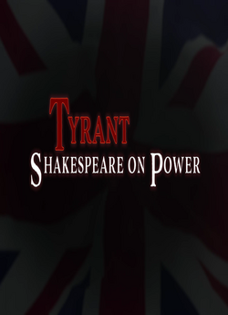 Тиран. Шекспір про владу / Tyrant....