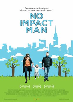 Нульовий вплив / No Impact Man (2009)...