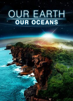 Наша Земля: Наші океани (Our Earth, Our...