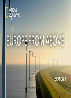 Європа з висоти (Сезон 3) / Europe From...