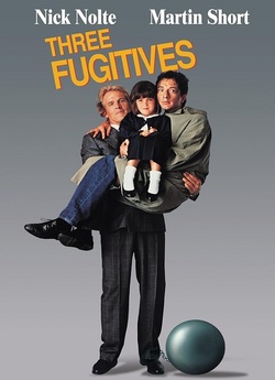 Три втікачі / Three Fugitives (1989)...