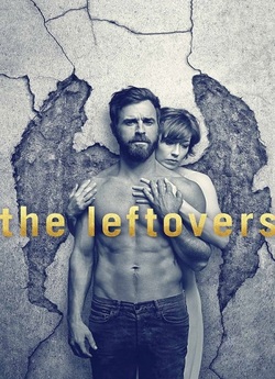 Залишені / The Leftovers (Сезон 1)...