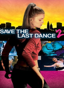 Останній танець 2 / Save the Last Dance...