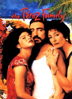 Родина Перез / The Perez Family (1995)...