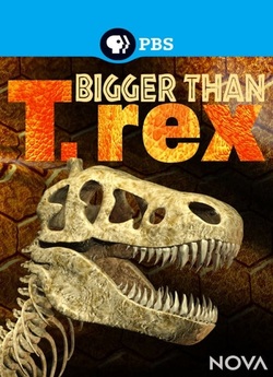 Більший за тиранозавра / Bigger Than...