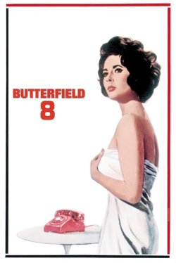 Батерфілд 8 / BUtterfield 8 (1960)...