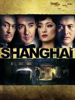 Шанхай / Shanghai (2010) BDRip Ukr/Eng