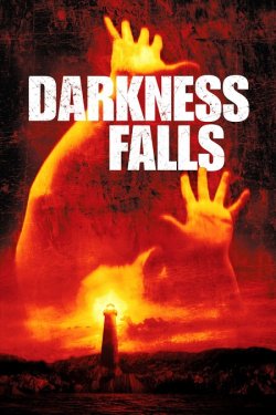 Темрява близько / Darkness Falls (2003)...