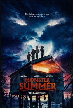 Монстри літа / Monster Summer (2024)...