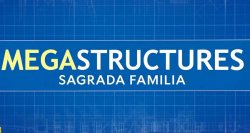 МегаСпоруди.<wbr> Саґрада Фамі́лія /...