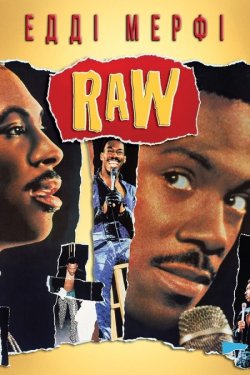 Едді Мерфі: Raw / Eddie Murphy: Raw...