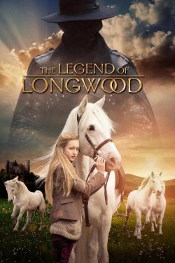 Легенда Лонгвуда / The Legend of...